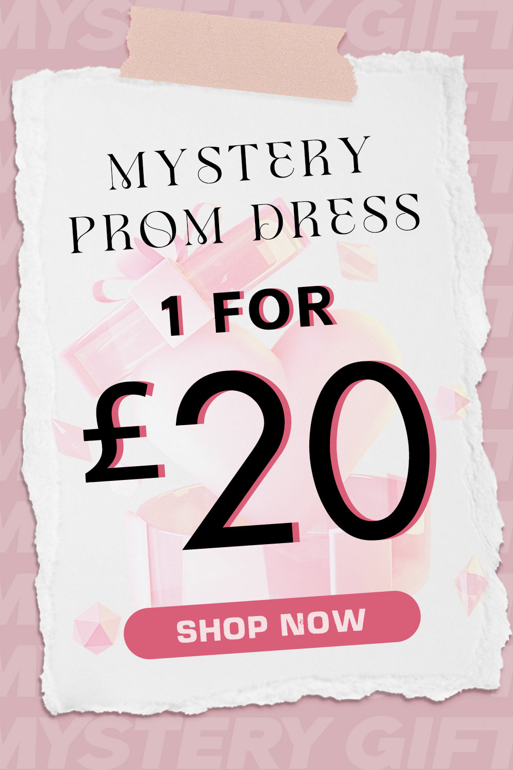 Mystery Gift - Prom Sale